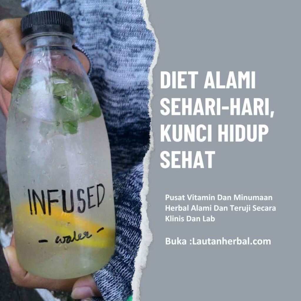 Diet Alami Sehari-Hari - Lautan Herbal