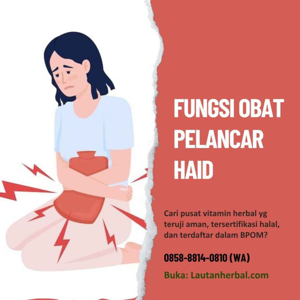 Fungsi Obat Pelancar Haid