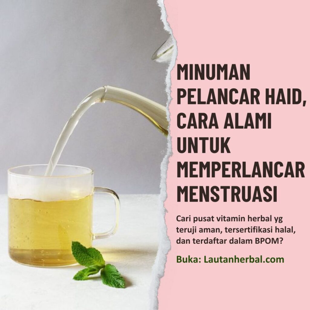 Minum Apa Pelancar Haid