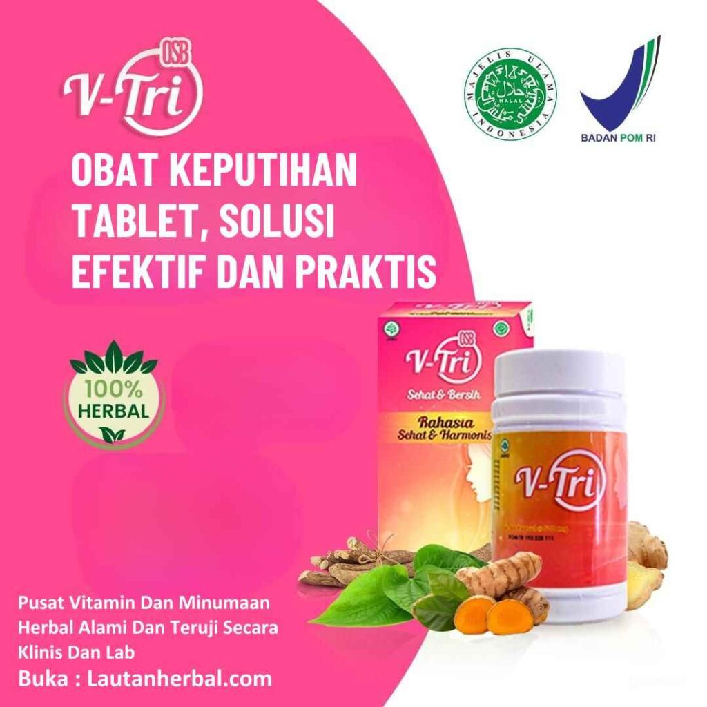 Obat Keputihan Tablet - Lautan Herbal